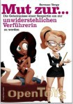 Mut zur ... unwiderstehlichen Verfhrerin (Fun Factory)