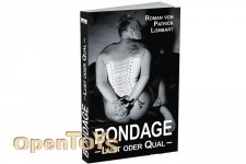 Bondage - Lust oder Qual 